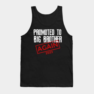 Promoted To Big Brother Again Est 2023 Tank Top